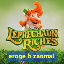 eroge h zanmai